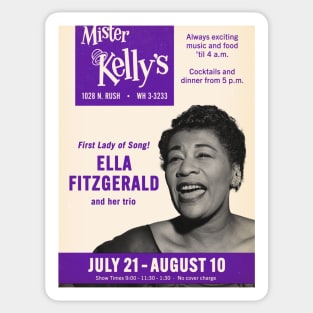 Ella - Live at Mister Kelly's - Chicago, IL - 1958 Sticker